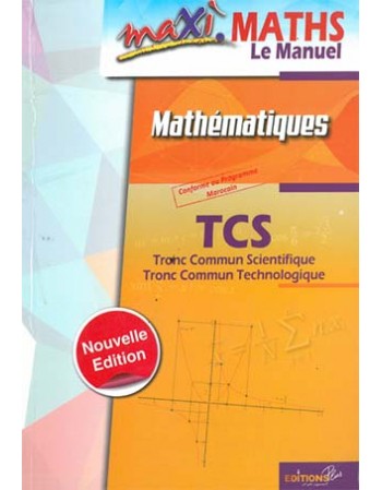 Maxi maths le manuel TC...
