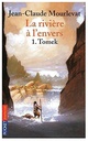 La Rivi?re ? L'envers - Tome 1 Tomek Mourlevat, Jean-Claude [Used - Good]
