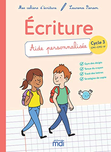 éCRITURE cycle 3 CM1.CM2.6