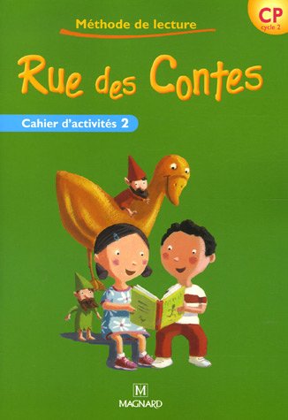 Rue des contes CP cahier d'activités 2