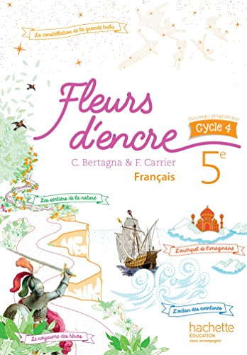 Français 5e Cycle 4 Fleurs D Encre