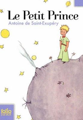 Le Petit Prince (Folio Junior) (French Edition) Saint-Exupery, Antoine De [Used - Very Good] [Softcover]
