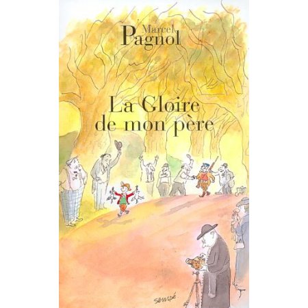 La gloire de mon pére