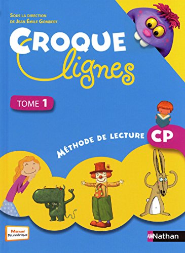 Croque ligne tome 1