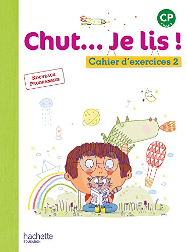 Chut...je lis "cahier d'activité2" CP